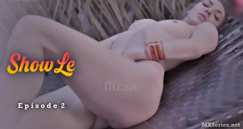 Show Le Episode 2