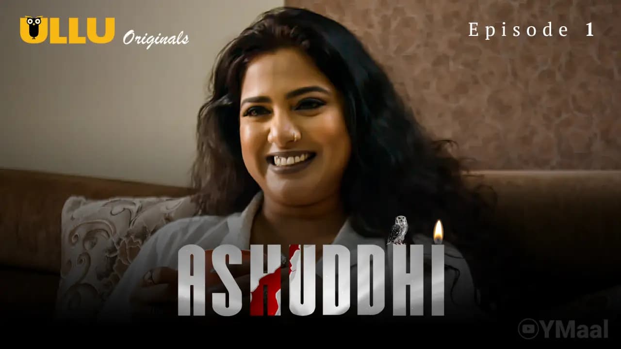 Ashuddhi Episode 1