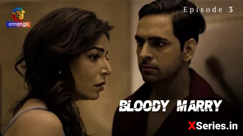 Bloody Marry Episode 3