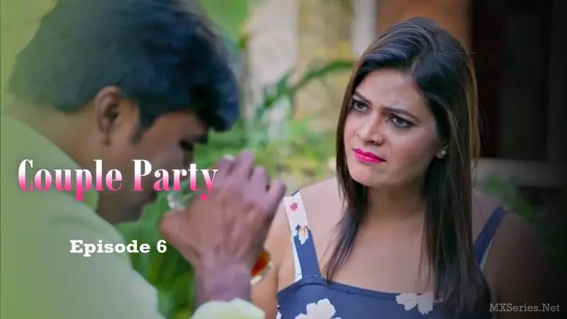Couple Party Episode 6
