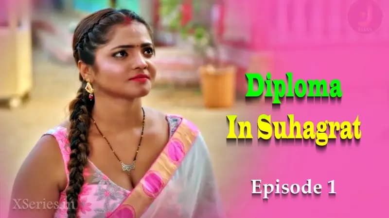 Diploma In Suhagrat Episode 1
