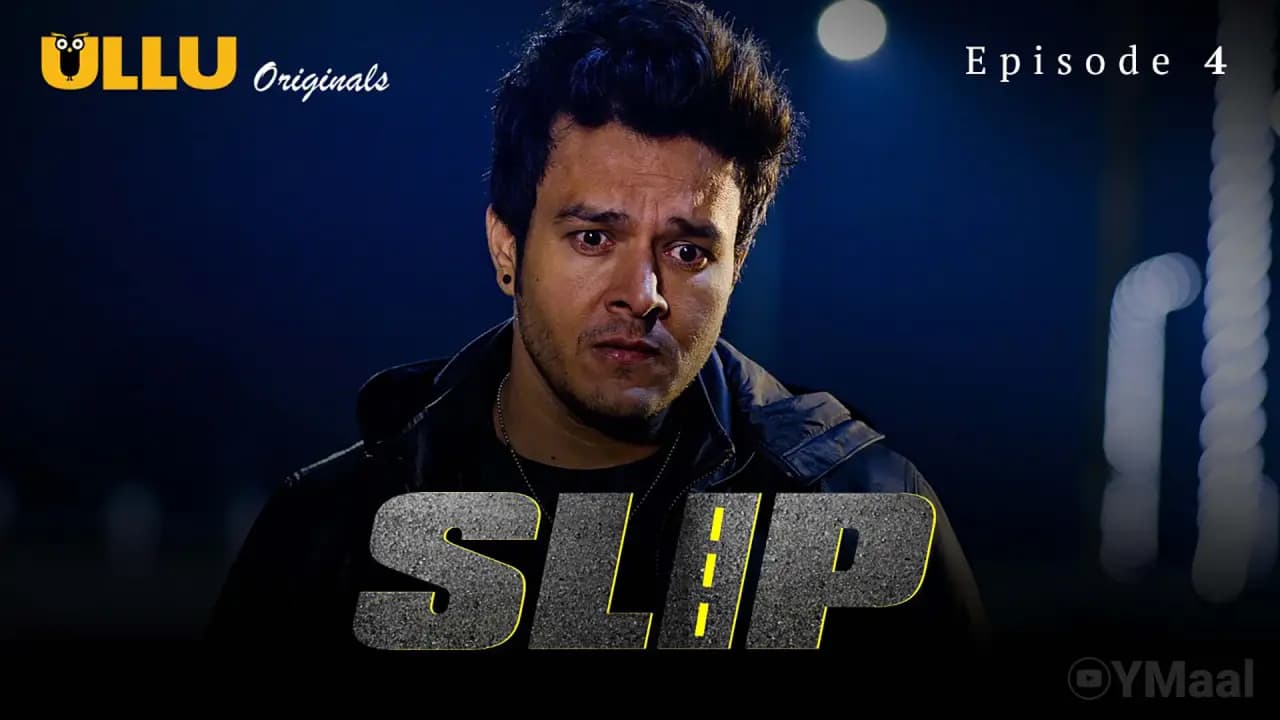 Slip Episode 4