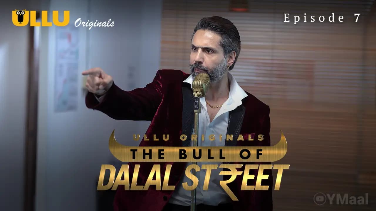 The Bull Of Dalal Street Episode 7