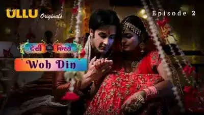 Woh Din Desi Kisse Episode 2